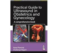 Practical Guide to Ultrasound in Obstetrics and Gynecology: A Comprehensive Book