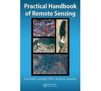 Practical Handbook of Remote Sensing