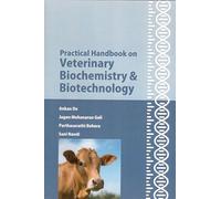 Practical Handbook on Veterinary Biochemistry and Biotechnology