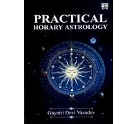 Practical Horary Astrology