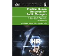 Practical Human Resources for Public Managers: A Case Study Approach (ASPA Series in Public Administration and Public Policy)