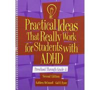Practical Ideas That Really Work for Students with ADHD: Preschool-4th Grade (Book Only)