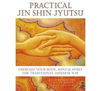 Practical Jin Shin Jyutsu: Energise your body, mind and spirit the traditional Japanese way