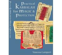 Practical Kabbalah for Magic & Protection