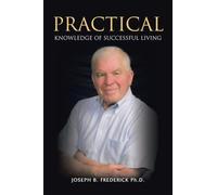 Practical Knowledge Of Successful Living