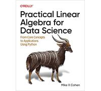 Practical Linear Algebra for Data Science: From Core Co - Cohen, Mike X - Paperback -20/09/2022