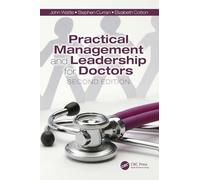 Practical Management and Leadership for Doctors: Second Edition