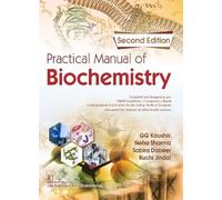 Practical Manual Of Biochemistry 2Ed (Pb 2022)