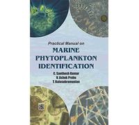 Practical Manual on Marine Phytoplankton Identification