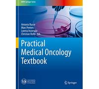 Practical Medical Oncology Textbook (UNIPA Springer Series)