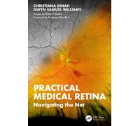 Practical Medical Retina : Navigating the Net