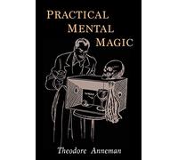 Practical Mental Magic