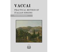 Practical Method of Italian Singing for High Soprano