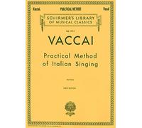 Practical Method of Italian Singing High Soprano: Schirmer Library of Classics Volume 1911 High Soprano