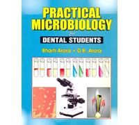 Practical Microbiology for Dental Students