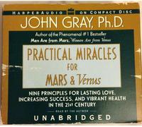 Practical Miracles for Mars & Venus