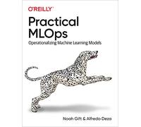 Practical MLOps