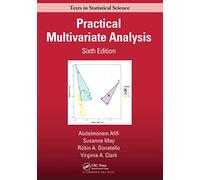 Practical Multivariate Analysis (Chapman & Hall/CRC Texts in Statistical Science)