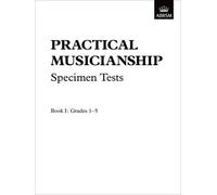 Practical Musicianship Specimen Tests, Grades 1-5 by ABRSM (1998-12-31)