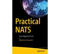 Practical NATS : From Beginner to Pro