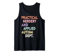Practical Nerdery & Applied Autism Dept Neurodiversity Nerd Tank Top