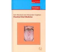 Practical Oral Medicine: 10 (QuintEssentials)