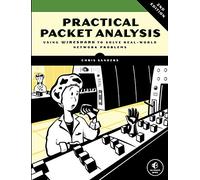 Practical Packet Analysis - Using Wireshark to Solve Real-World Network Problems 2e