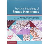Practical Pathology of Serous Membranes