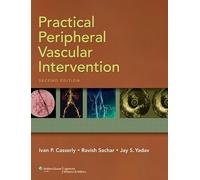 Practical Peripheral Vascular Intervention