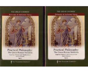 Practical Philosophy: The Greco-Roman Moralists - The Great Courses, Part 1 & 2