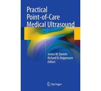 Practical Point-of-Care Medical Ultrasound