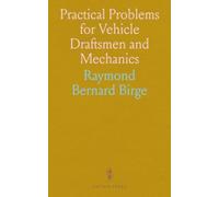 Practical Problems for Vehicle Draftsmen and Mechanics
