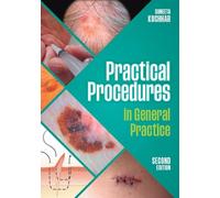 Practical Procedures in General Practice, second edition