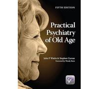 Practical Psychiatry of Old Age, Fifth Edition