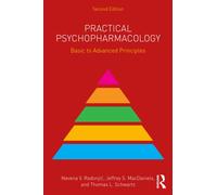 Practical Psychopharmacology : Basic to Advanced Principles