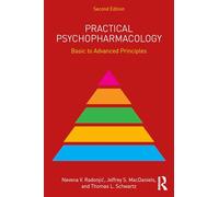 Practical Psychopharmacology: Basic to Advanced Principles (Clinical Topics in Psychology and Psychiatry)