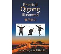 Practical Qigong Illustrated