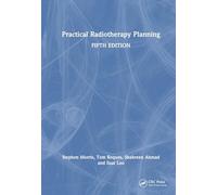 Practical Radiotherapy Planning: Fifth Edition