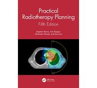 Practical Radiotherapy Planning: Fifth Edition
