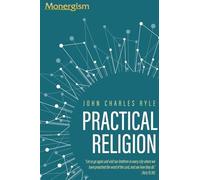 Practical Religion - NEW J. C. Ryle 2023