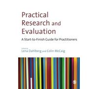 Practical Research and Evaluation: A Start-To-Finish Guide For Practitioners