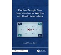 Practical Sample Size Determination for Medical and Health Researchers