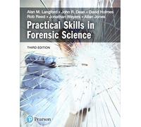 Practical Skills in Forensic Science