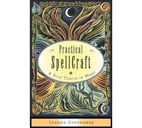 Practical Spellcraft: A First Course in Magic