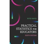 Practical Statistics For Educators