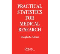 Practical Statistics for Medical Research – Chapman & Hall/CRC Texts in Statistical Science