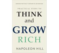 Practical Step To Think And Grow Rich