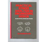 Practical Stress Analysis in Engineering Design, Second Edition, (Mechanical Engineering)