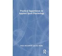 Practical Supervision in Applied Sport Psychology