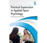 Practical Supervision in Applied Sport Psychology